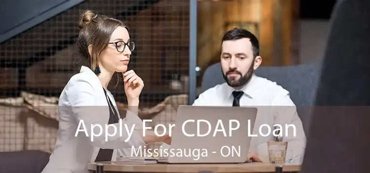 Apply For CDAP Loan Mississauga - ON